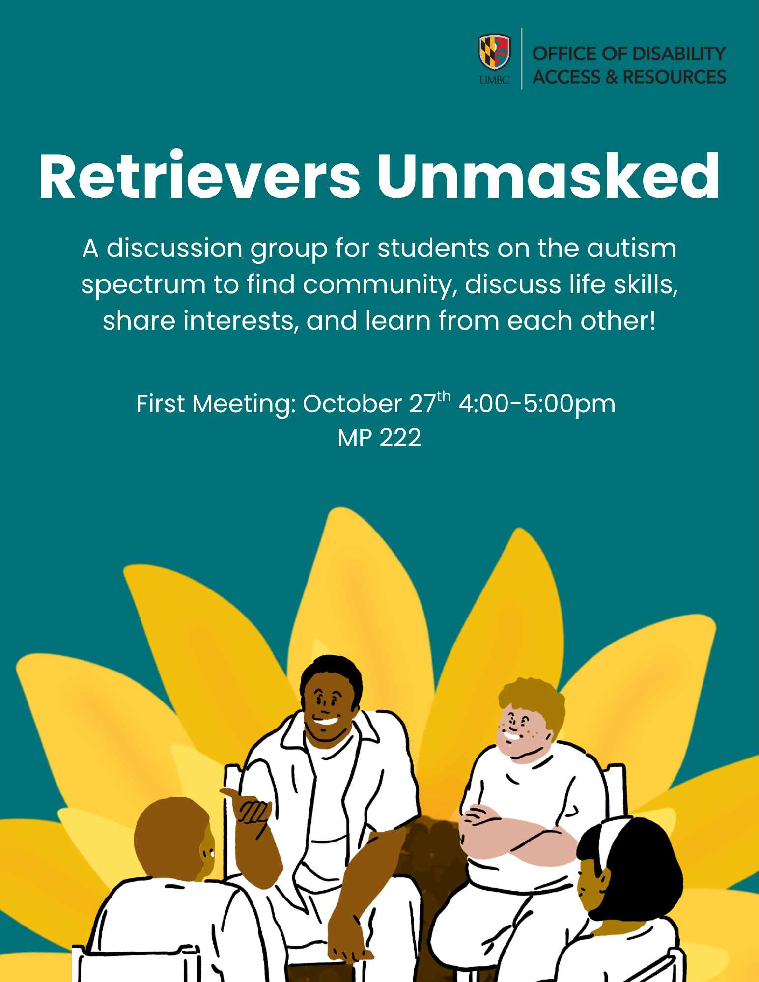 Flyer for “Retrievers Unmasked,” a discussion group for autistic students to connect, share interests, and learn life skills. First meeting: October 27, 4–5 p.m., MP 222. Illustration of students gathered in a discussion circle