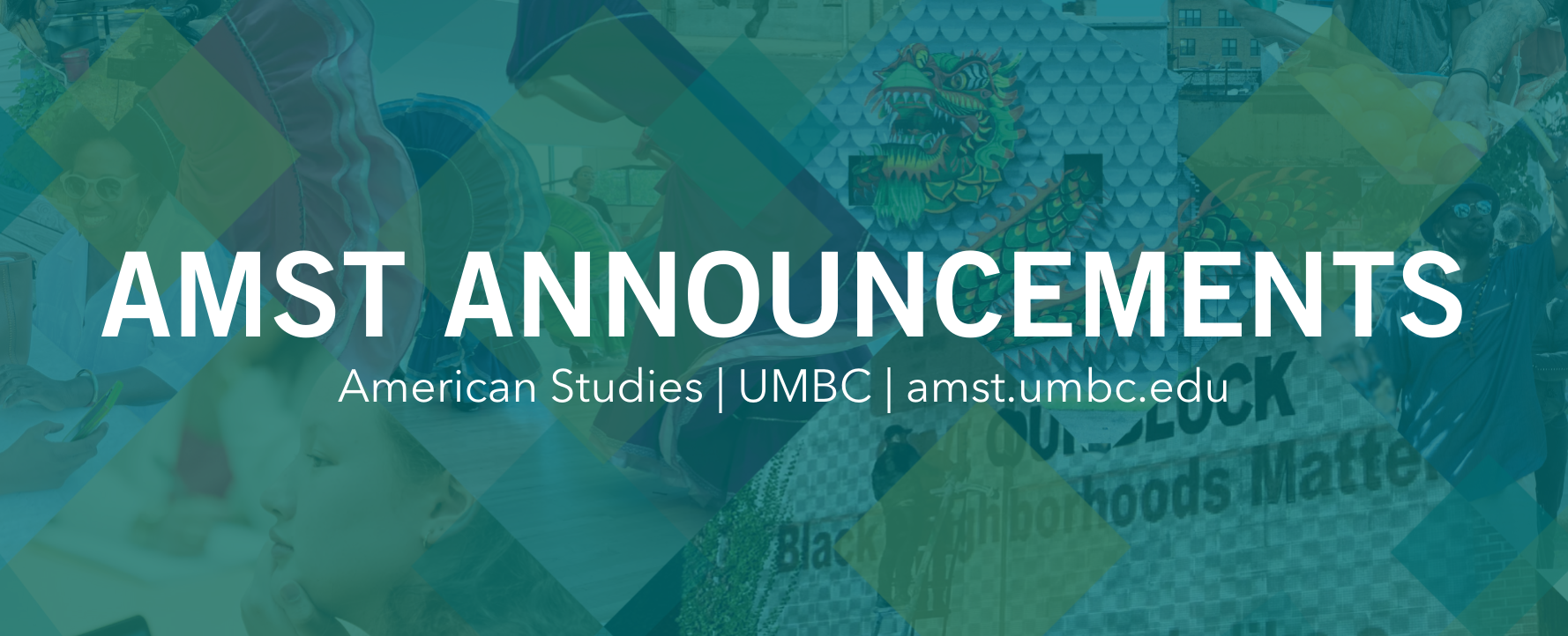 A teal mosaic with white text that says AMST Announcements.