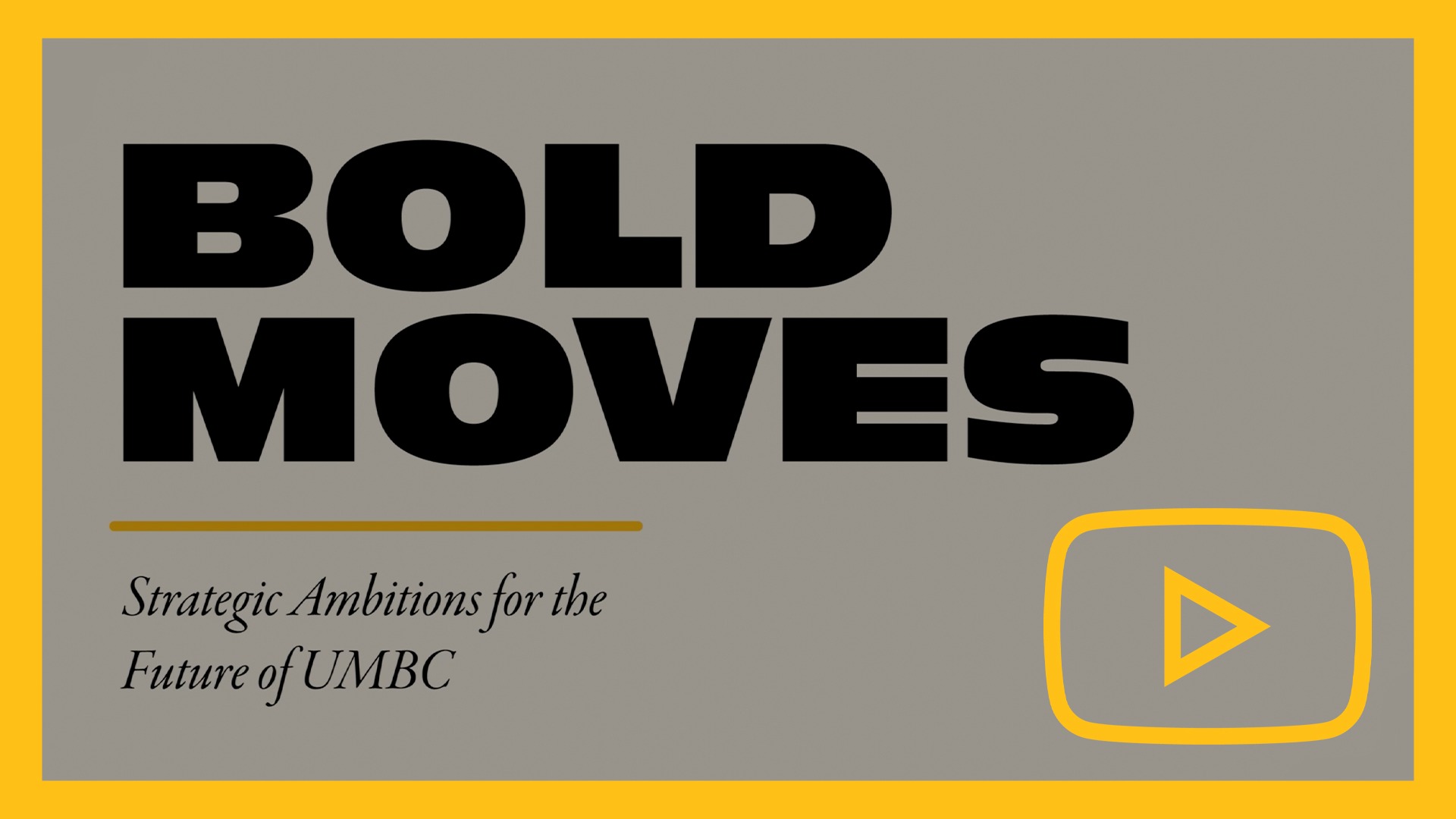 Bold Moves