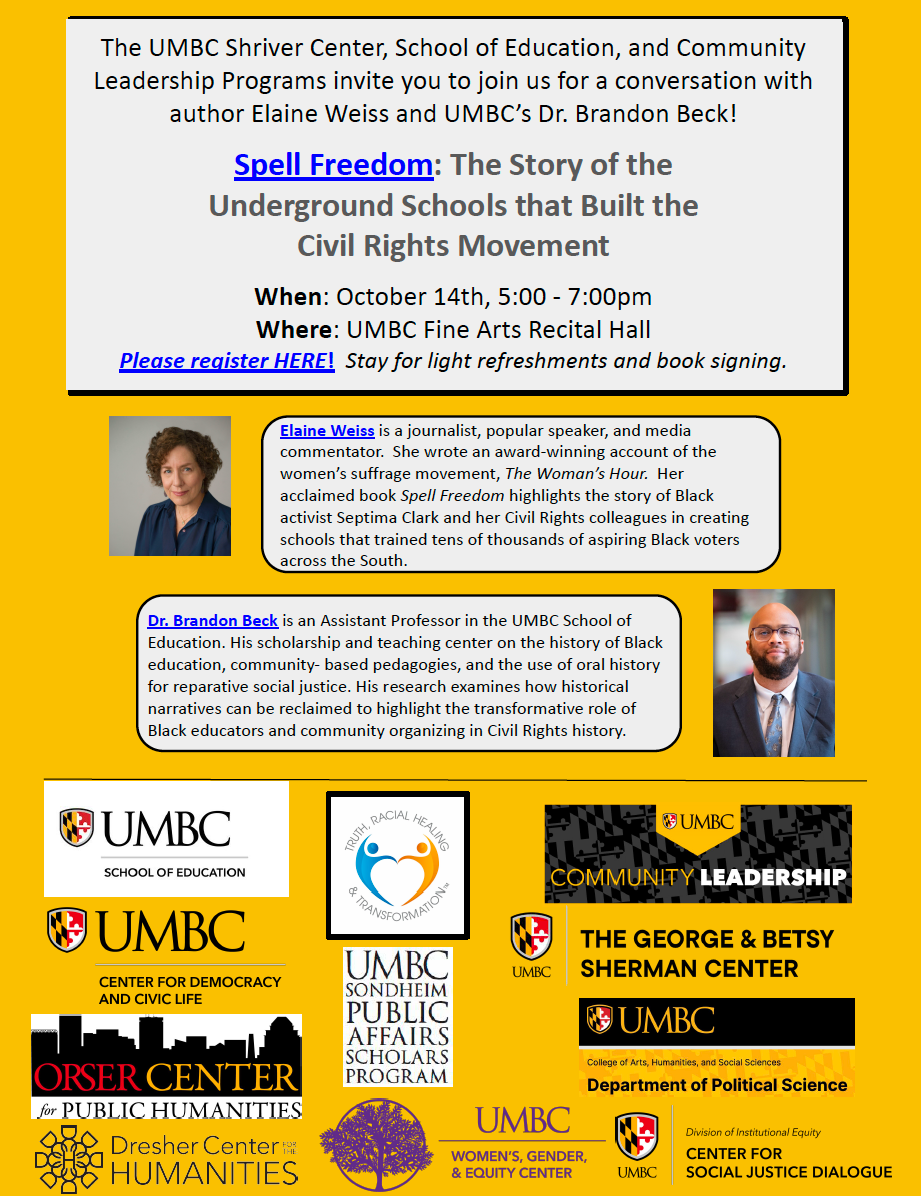 Description of Spell Freedom Event on October 14th, from 5-7pm at the Fine Arts Recital Hall, with author Elaine Weiss and UMBC School of Education Faculty Member Dr. Brandon Beck