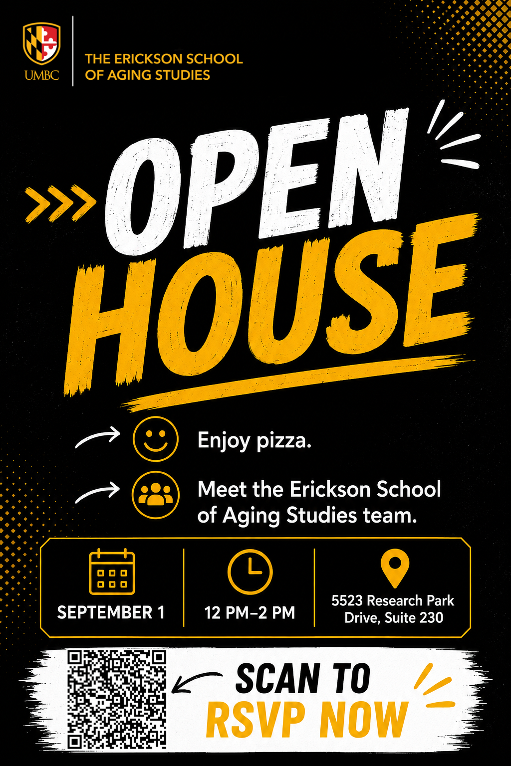 Flyer for Erickson School of Aging Studies Open House on Tuesday, September 1, from 12–2 p.m. at 5523 Research Park Drive, Suite 230. Enjoy pizza and meet the Erickson School of Aging Studies team!