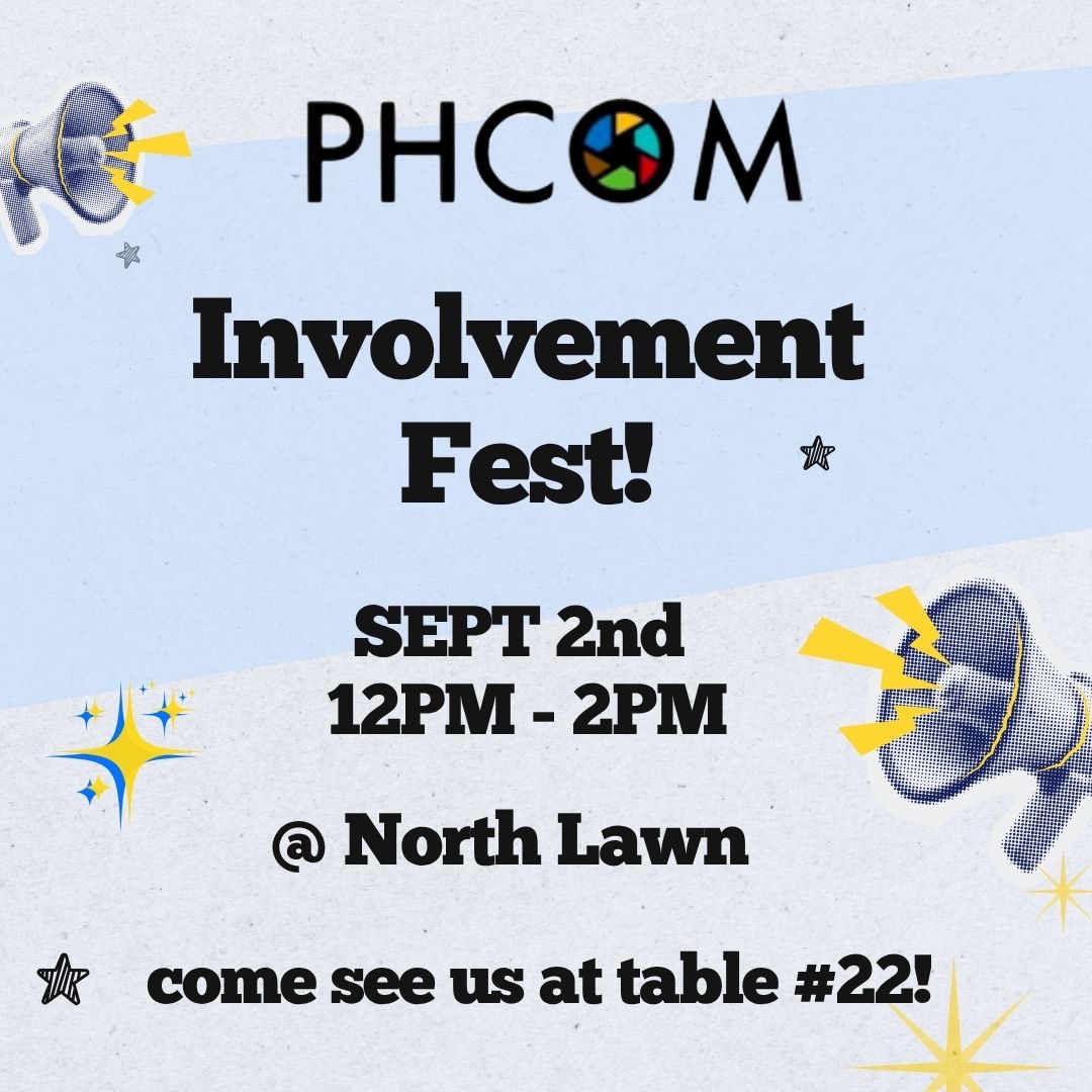 Come see PHCOM at Involvement Fest!