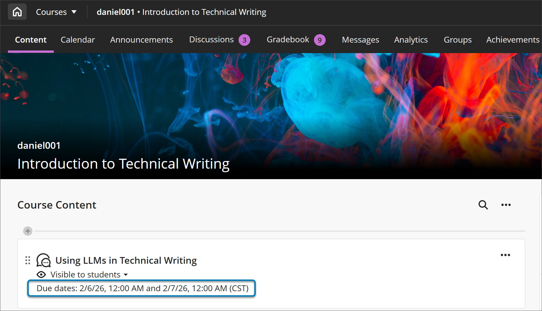 Image 1: On the Course Content page, both due dates and participation requirements are displayed. For all entry points for Discussions, both dates and requirements are displayed.