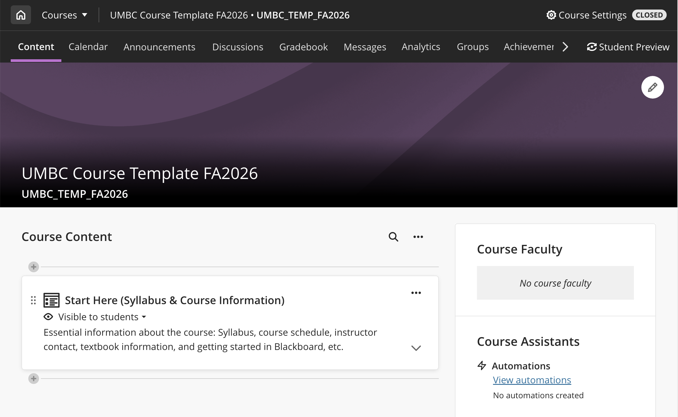 Image: UMBC's default Blackboard template provides a convenient Start Here area for instructors to customize.
