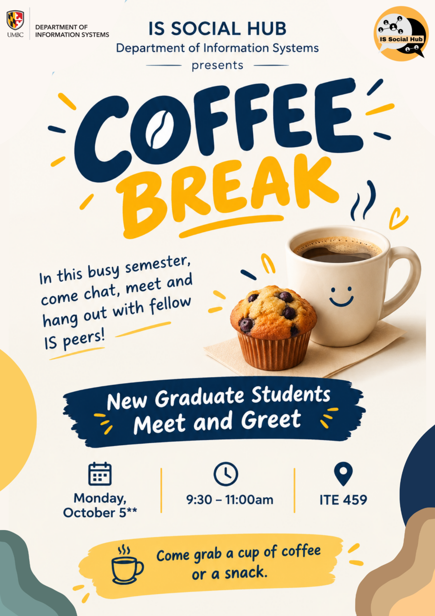 IS Social Hub and Information Systems Department presents: COFFEE BREAK