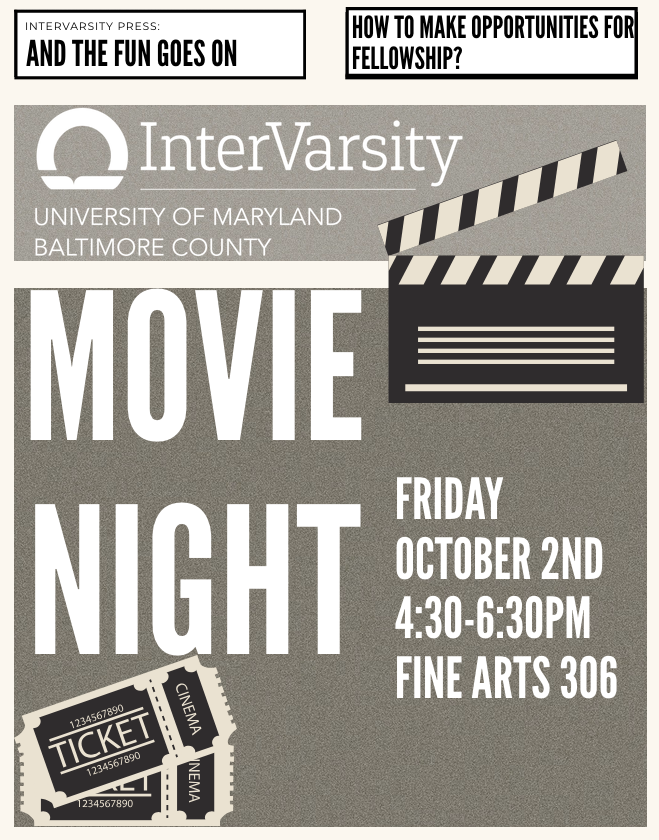 InterVarsity Christian Fellowship's Movie Night!