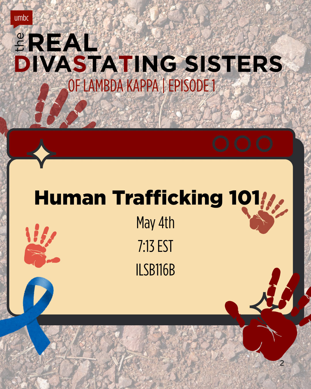 Human Trafficking 101 at 7:13 PM in ILSB 116B