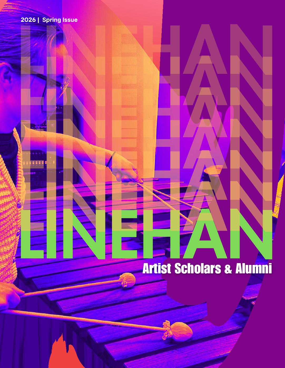 Multicolor image of the Linehan Artist Scholars & Alumni newsletter cover.