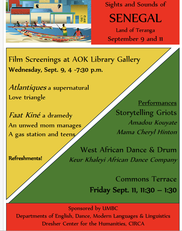 Flyer for Sights and Sounds of Senegal. Film, Atlantique, on September 9, from 4:00-7:30. AOK Library Gallery.