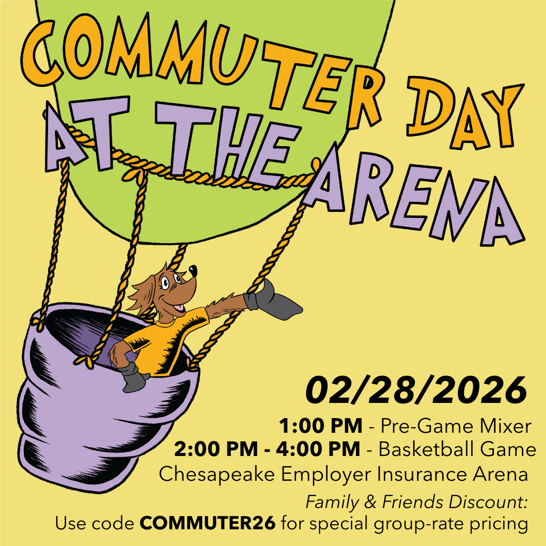 Commuter Day at the Arena flyer for February 28, 2026 featuring free pregame food at 1 PM, a 2 PM basketball game, discounted tickets with code COMMUTER26, and basketball-themed UMBC graphics.