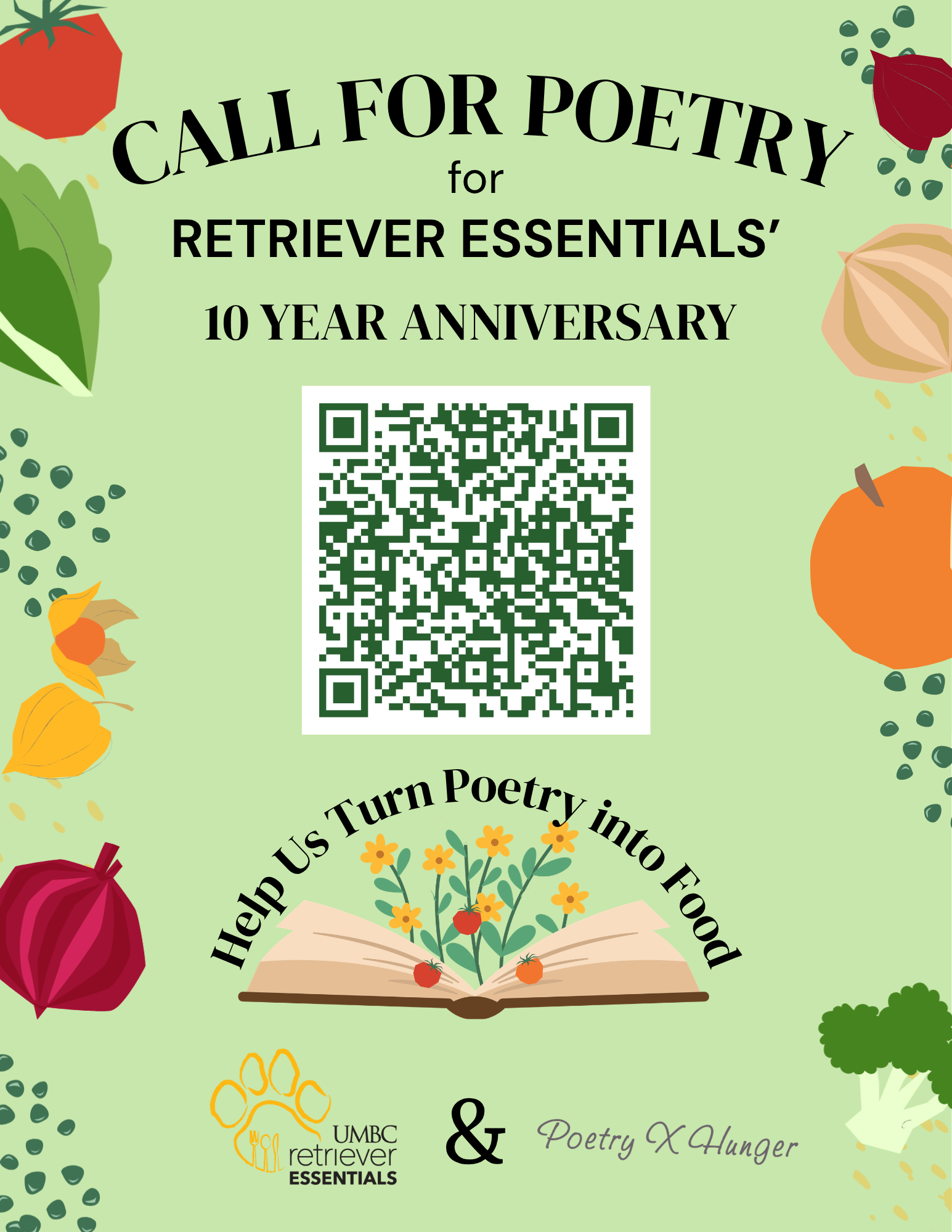 Flier that reads "Call for Poetry for Retriever Essentials' 10 year anniversary. Help us turn poetry into food.
