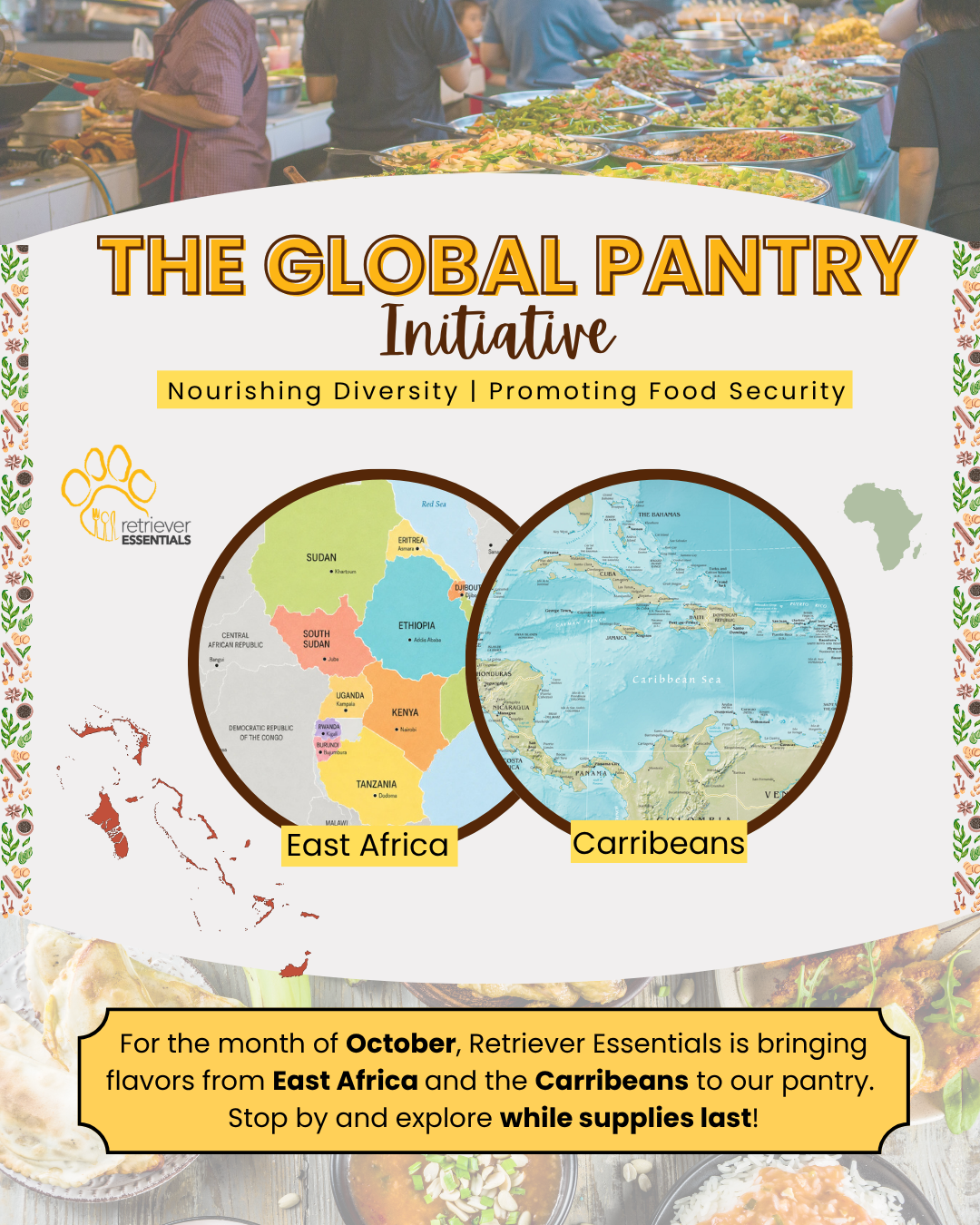Flyer promoting Retriever Essentials’ Global Pantry Initiative, featuring East African and Caribbean foods available throughout November while supplies last