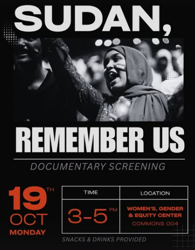 sudan, remember us film screening at 3pm in womens center