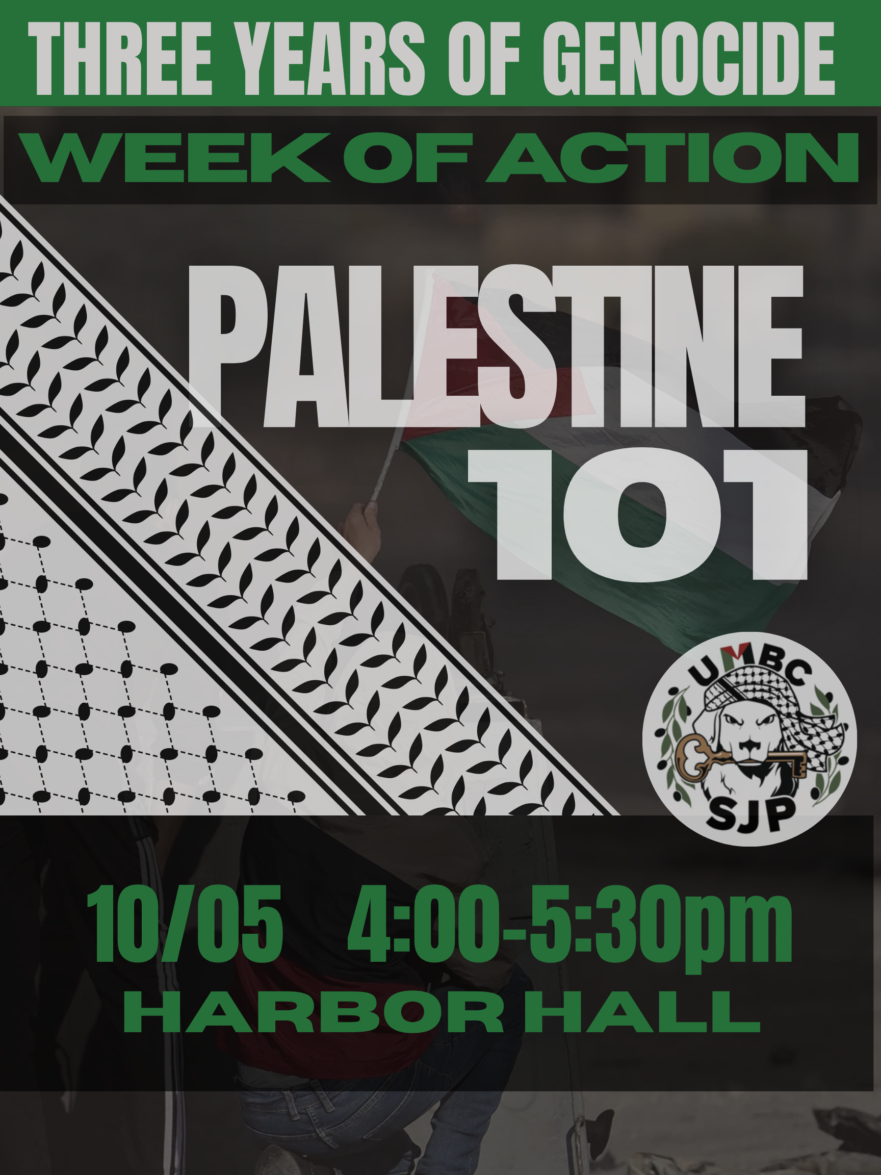 PALESTINE 101 TODAY AT 4PM IN HARBOR HALL