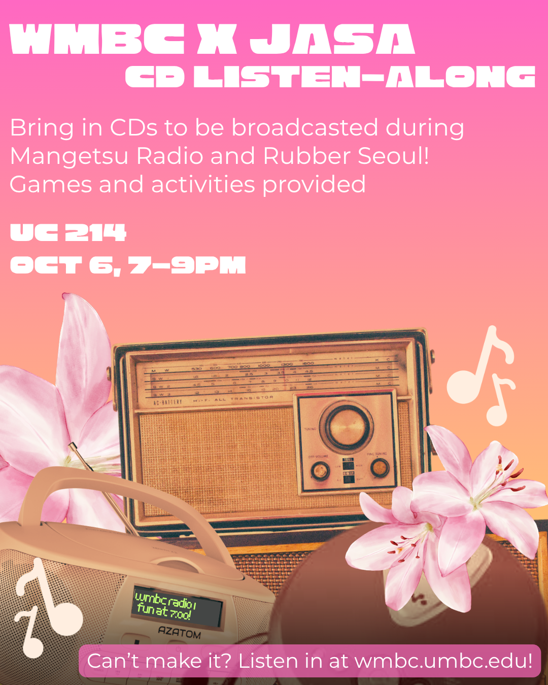 flier: wmbc x jasa cd listen along, bring in CDs to be broadcasted during mangetsu radio and rubber seoul! games and activities provided, uc 214