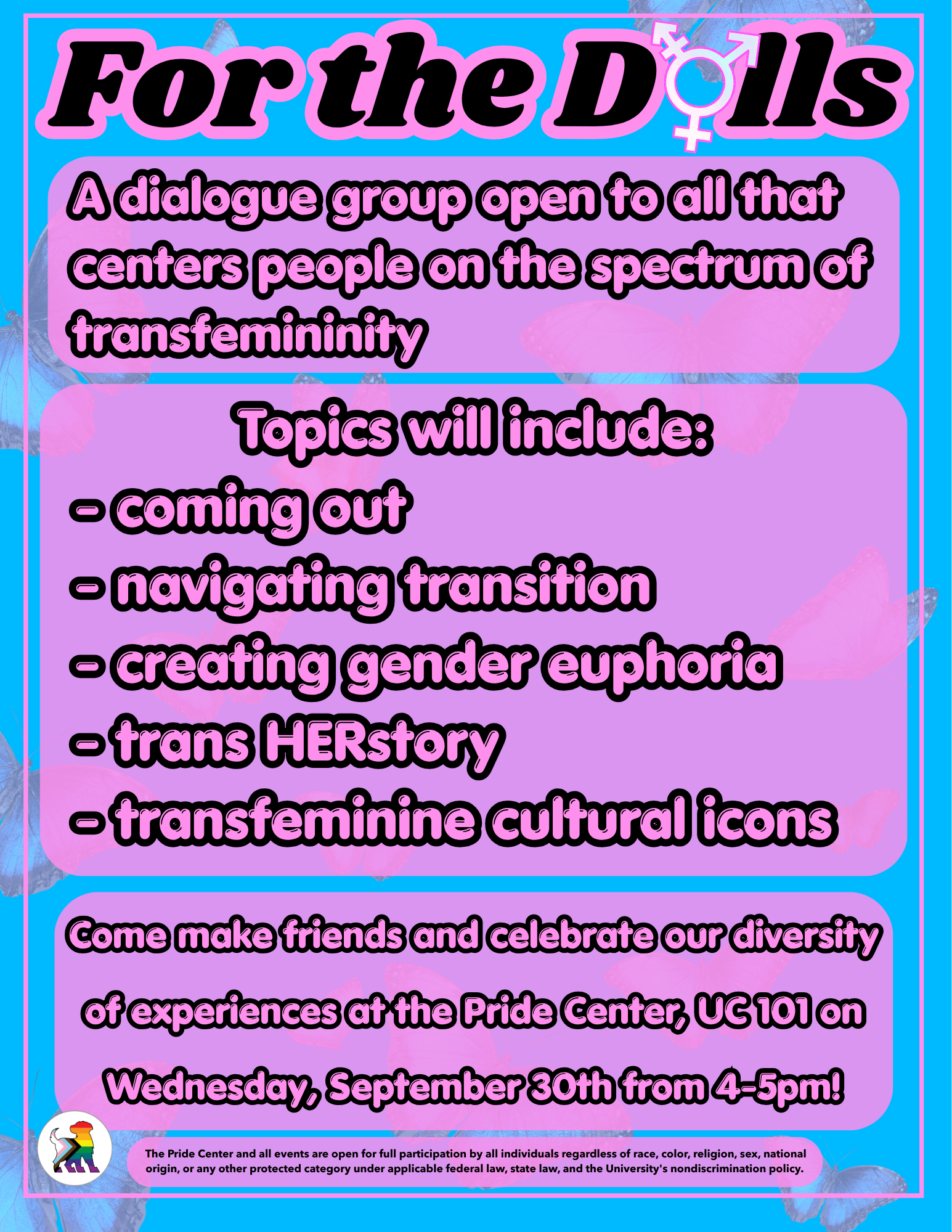 blue background with pink text. the caption reads "for the dolls". below this reads 'A dialogue group open to all that centers people on the spectrum of transfemininity'