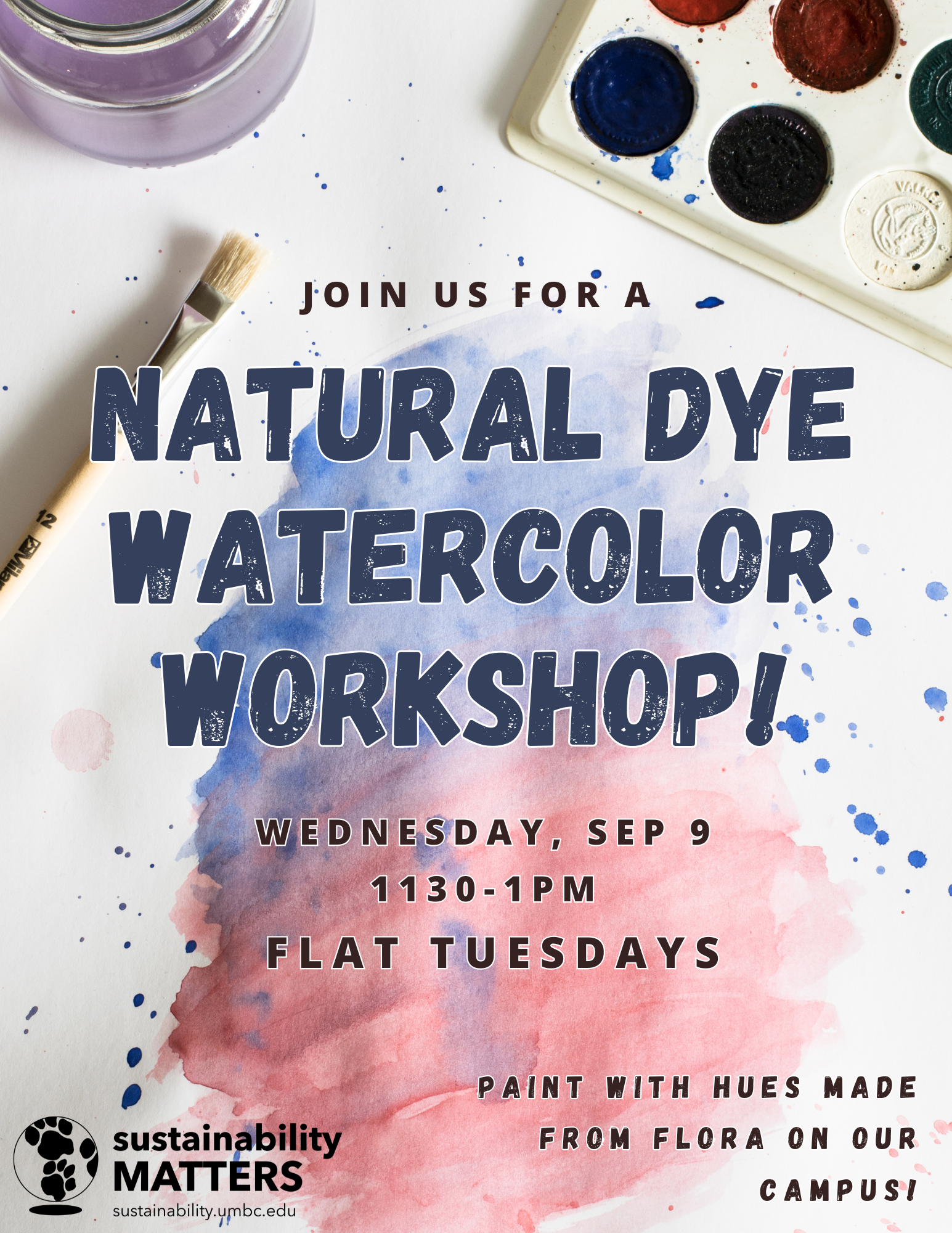 EVent flyer featuring watercolor palette and splotches