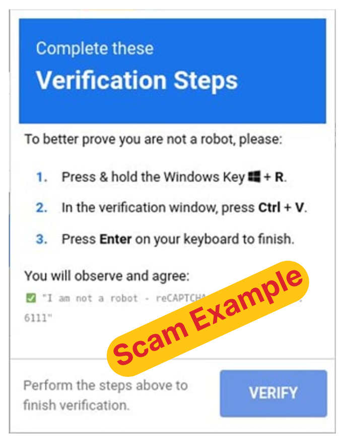 Image of a fake verification prompt with steps involving key commands. A red and yellow "Scam Example" label highlights the fraudulent nature