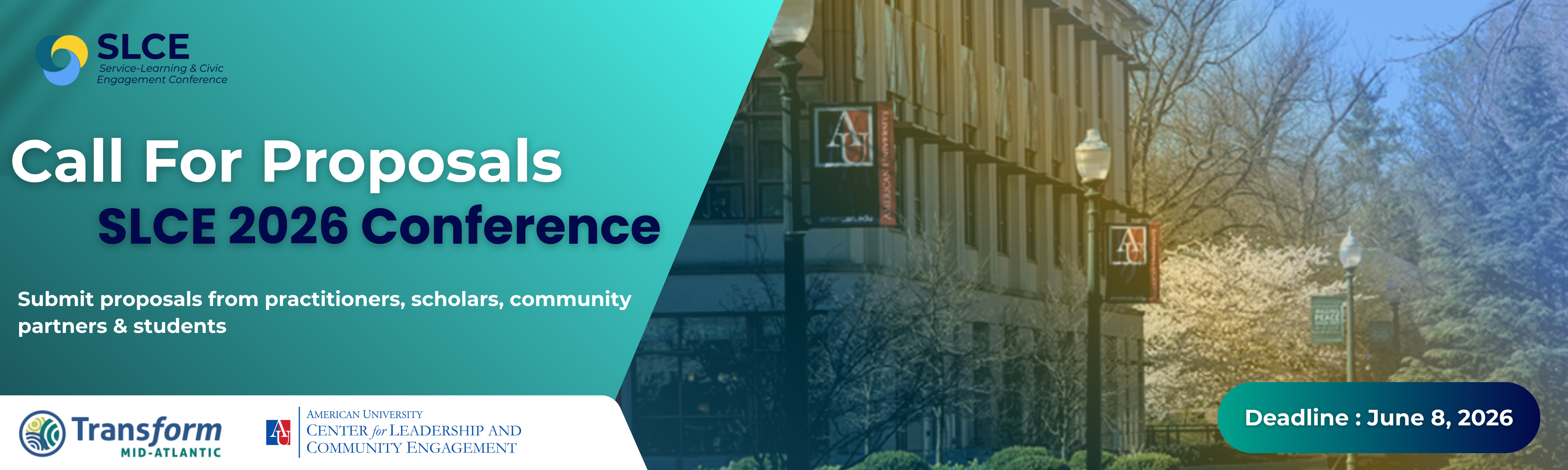 Flyer depicting American University Campus, with details about SLCE Conference on Saturday, October 17th, 2026 and a link to submit a proposal