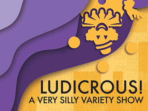 Show poster for UMBC Theatre's production of Ludicrous!. Features a clown..