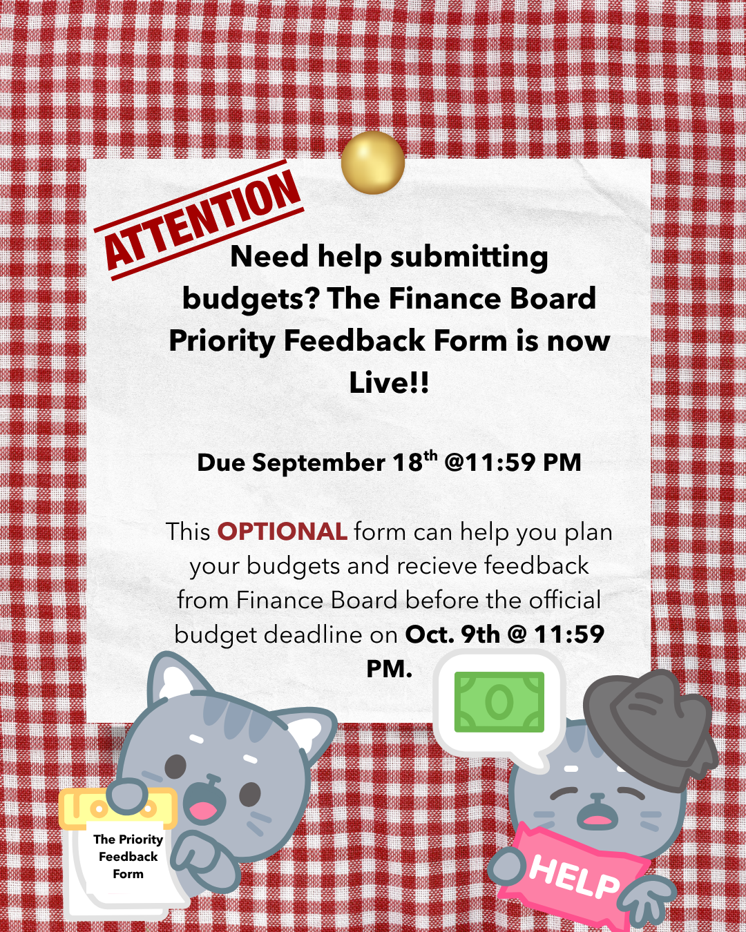 red and white background, with update about the Finance Board priority feedback form and overall budget deadline, two cats at bottom with Help and form