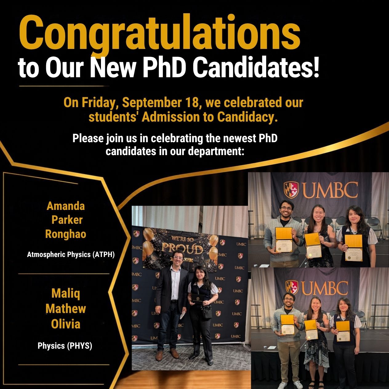 Graphic titled "Congratulations to Our New PhD Candidates!" announcing Admission to Candidacy on Friday, September 18. Lists candidates Amanda, Parker, and Ronghao under Atmospheric Physics (ATPH), and Maliq, Mathew, and Olivia under Physics (PHYS), alongside photos of students and faculty holding certificates at a UMBC event.