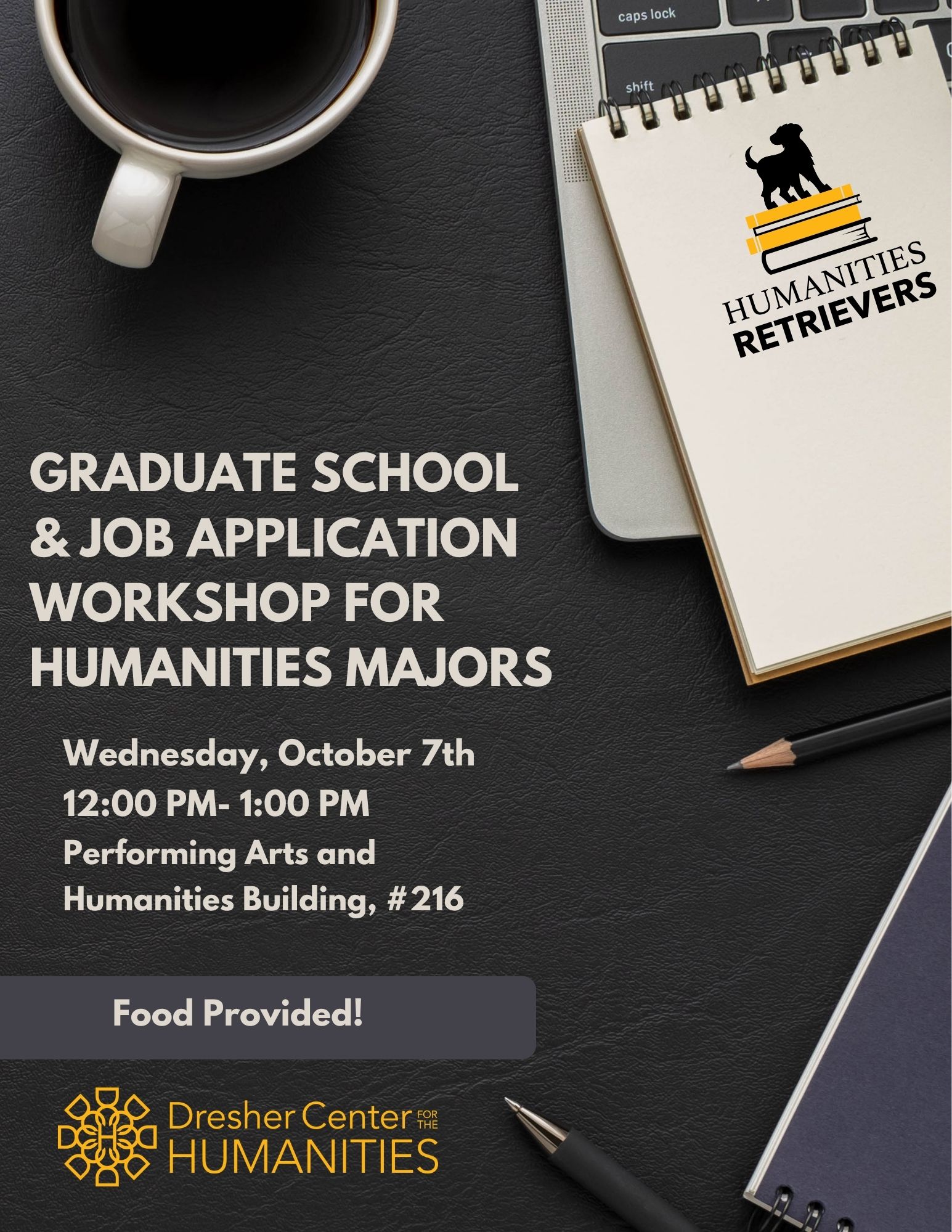Flyer for graduate school and job application workshop with dark background with a coffee mug, notebook, and laptop