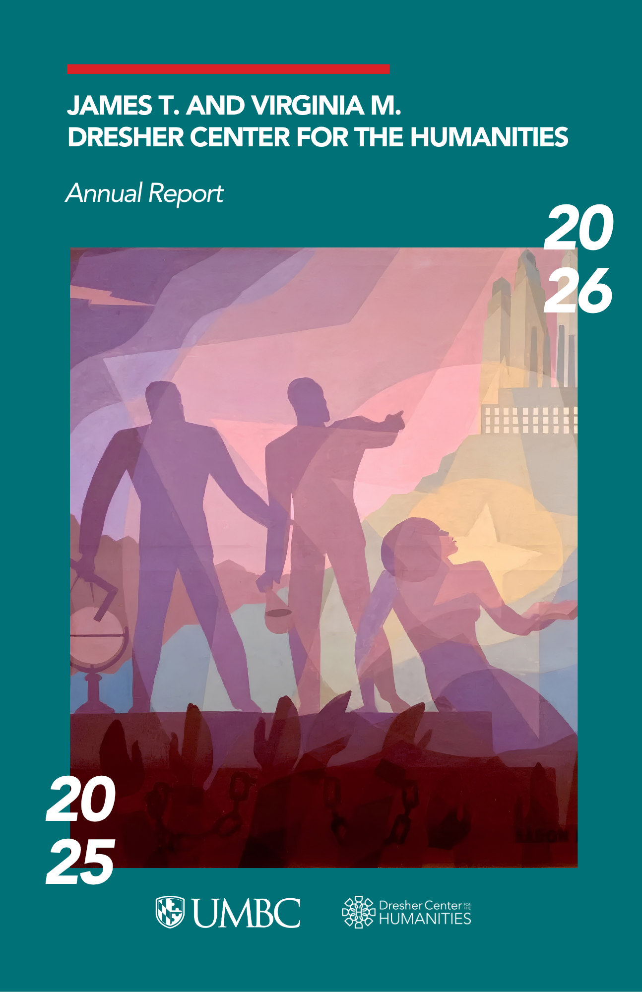 Cover of the 2025-2026 annual report for the James T. and Virginia M. Dresher Center for the Humanities